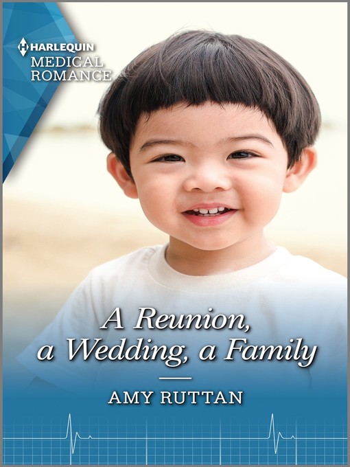 Title details for A Reunion, a Wedding, a Family by Amy Ruttan - Available